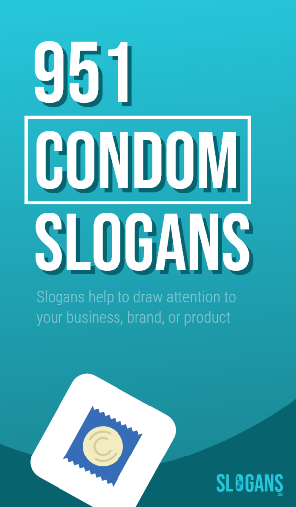 condom slogans taglines – thumb