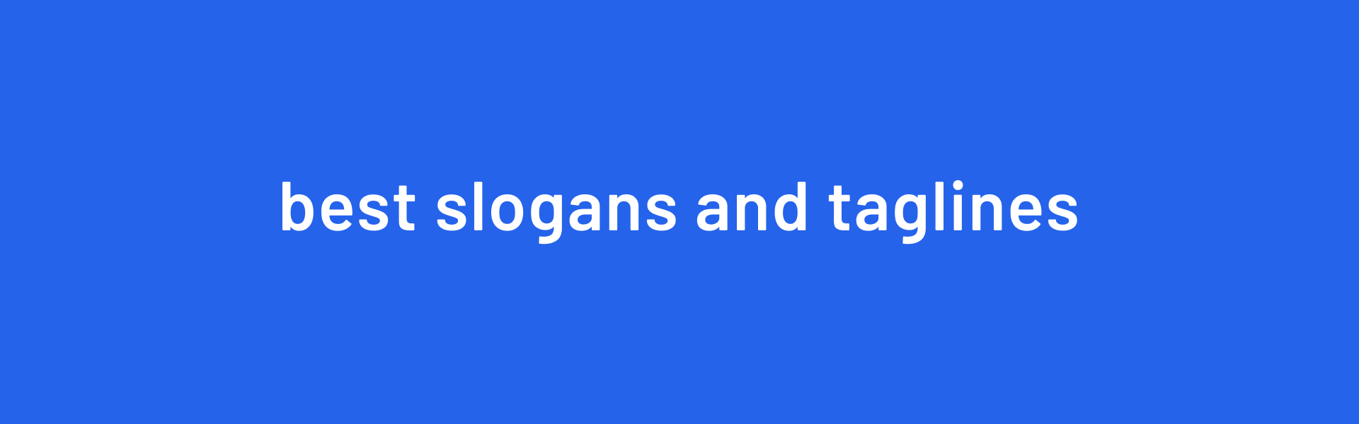 55 Best Prompt Slogans to Use in 2025